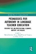 Cover: Pedagogies for Autonomy in Language Teacher Education - Routledge