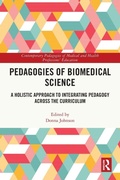 Cover: Pedagogies of Biomedical Science - Routledge