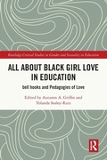 Bild: All About Black Girl Love in Education - Routledge