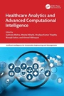 Cover: Healthcare Analytics and Advanced Computational Intelligence - CRC Press