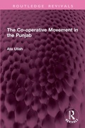 Cover: The Co-operative Movement in the Punjab - Routledge