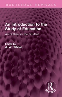Abbildung von: An Introduction to the Study of Education - Routledge