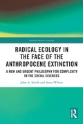 Cover: Radical Ecology in the Face of the Anthropocene Extinction - Routledge