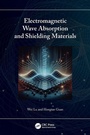 Cover: Electromagnetic Wave Absorption and Shielding Materials - CRC Press