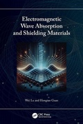 Cover: Electromagnetic Wave Absorption and Shielding Materials - CRC Press