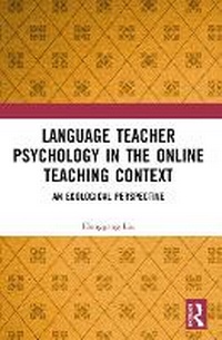 Abbildung von: Language Teacher Psychology in the Online Teaching Context - Routledge