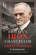 Cover: Britain's Iron Chancellor - Pen & Sword History