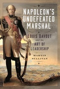 Cover: Napoleon's Undefeated Marshal - Pen & Sword Military