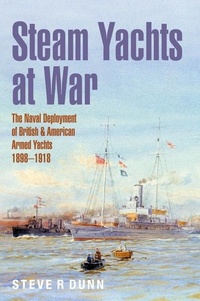 Bild vergrößern Bild: Steam Yachts at War - Seaforth Publishing