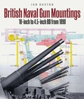 Cover: British Naval Gun Mountings - Seaforth Publishing