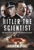 Cover: Hitler the Scientist - Pen & Sword Military