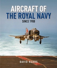 Abbildung von: Aircraft of the Royal Navy - Seaforth Publishing