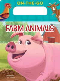 Enlarge image Cover: On-the-Go Farm Animals - Gibbs M. Smith Inc