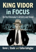 Cover: King Vidor in Focus - McFarland & Co Inc