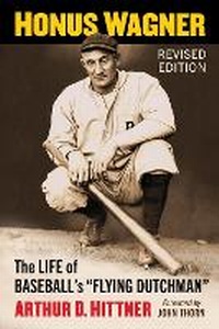 Abbildung von: Honus Wagner - McFarland & Co Inc