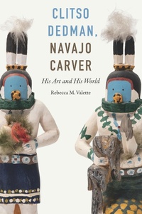 Abbildung von: Clitso Dedman, Navajo Carver - University of Nebraska Press