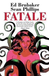 Abbildung von: Fatale Compendium - Image Comics