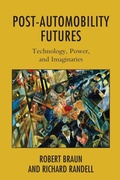 Cover: Post-Automobility Futures - Rowman & Littlefield Publishers