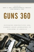 Cover: Guns 360 - Rowman & Littlefield Publishers