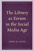 Cover: The Library as Forum in the Social Media Age - Rowman & Littlefield Publishers