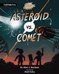 Cover: Cosmic Collisions: Asteroid vs. Comet - Walker Books Ltd