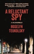 Cover: A Reluctant Spy - The Story Plant