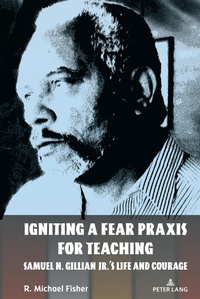Abbildung von: Igniting a Fear Praxis for Teaching - Peter Lang Verlag