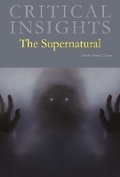Cover: Critical Insights: the Supernatural - Grey House Publishing Inc