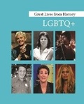 Cover: Great Lives from History: LGBTQ+ - Grey House Publishing Inc