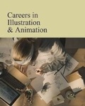 Cover: Careers in Illustration & Animation - Grey House Publishing Inc