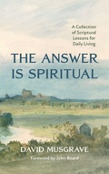 Cover: The Answer Is Spiritual - Resource Publications (CA)