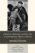 Cover: Medicine, Education, and the Arts in Contemporary Native America - Lexington Books