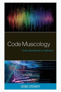 Enlarge image Cover: Code Musicology - Lexington Books