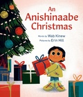 Cover: An Anishinaabe Christmas - Tundra Books