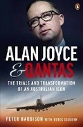 Cover: Alan Joyce and Qantas - Penguin Random House Australia