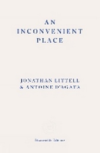 Abbildung von: An Inconvenient Place - Fitzcarraldo Editions