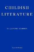 Cover: Childish Literature - Fitzcarraldo Editions