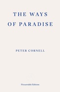 Cover: The Ways of Paradise - Fitzcarraldo Editions