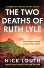 Cover: The Two Deaths of Ruth Lyle - Canelo Crime
