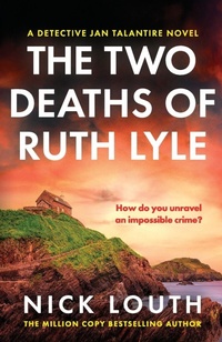 Enlarge image Cover: The Two Deaths of Ruth Lyle - Canelo Crime