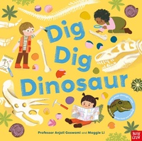 Enlarge image Cover: Dig, Dig, Dinosaur - Nosy Crow Ltd