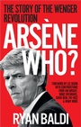 Cover: Arsene Who? - Cassell
