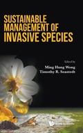 Cover: Sustainable Management Of Invasive Species - World Scientific Europe Ltd