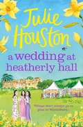 Cover: A Wedding at Heatherly Hall - Head of Zeus --  an AdAstra Book