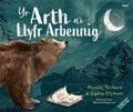 Cover: Yr Arth a'i Llyfr Arbennig / The Bear and her Book - Atebol Cyfyngedig