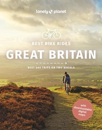 Abbildung von: Travel Guide Best Bike Rides Great Britain - Lonely Planet Global Limited
