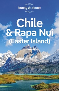 Abbildung von: Travel Guide Chile & Rapa Nui (Easter Island) - Lonely Planet Global Limited