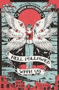 Cover: Hell Followed With Us - Daphne Press