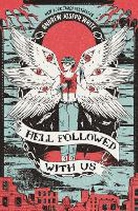 Abbildung von: Hell Followed With Us - Daphne Press
