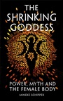 Cover: The Shrinking Goddess - The Westbourne Press